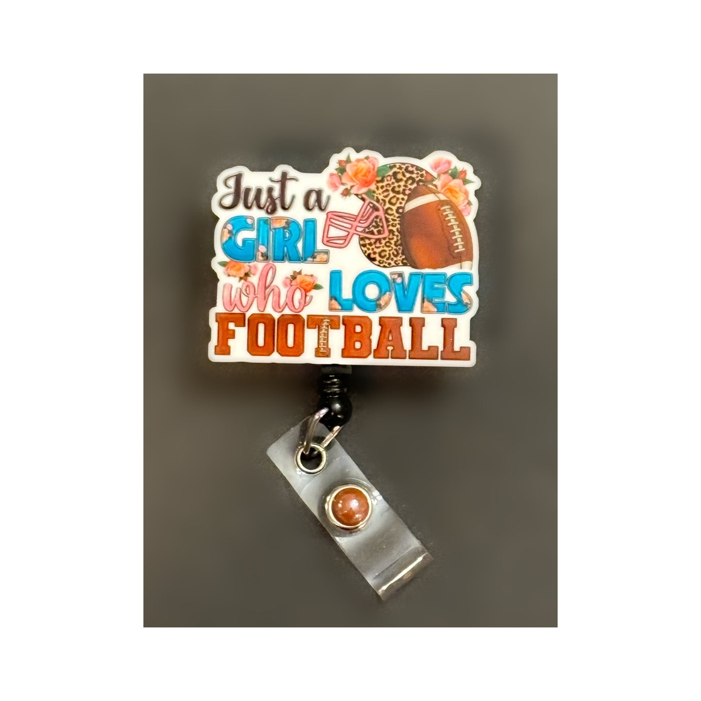 Just a girl who loves football Badge Holder