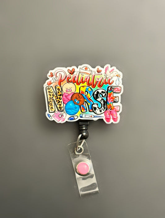 Pediatric Nurse Badge Reel ID Holder