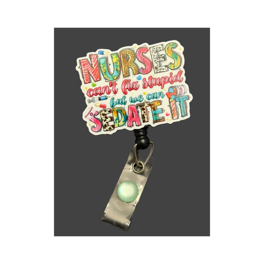 Nurses cant fix stupid Badge Holder