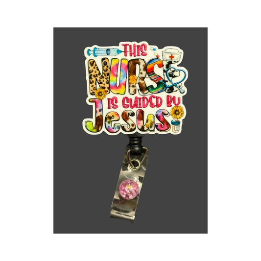 Nurse guided by Jesus Badge Holder