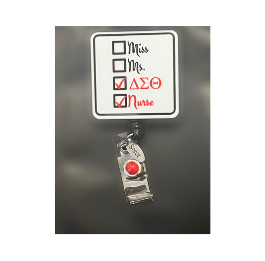 Delta Sorority title badge holder (nurse, educator, social worker,administrator)
